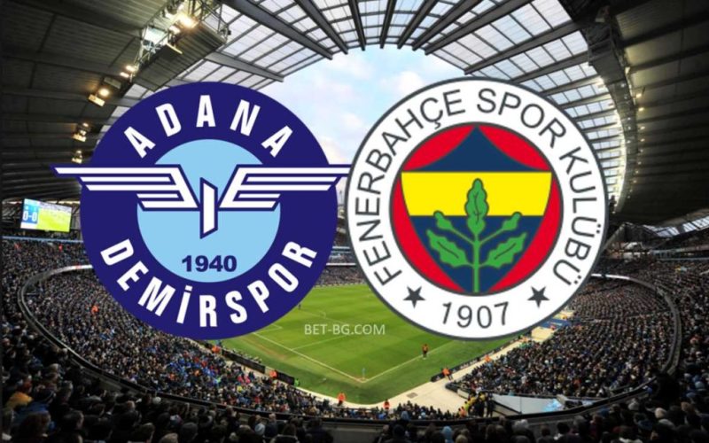 Adana Demirspor - Fenerbahce bet365