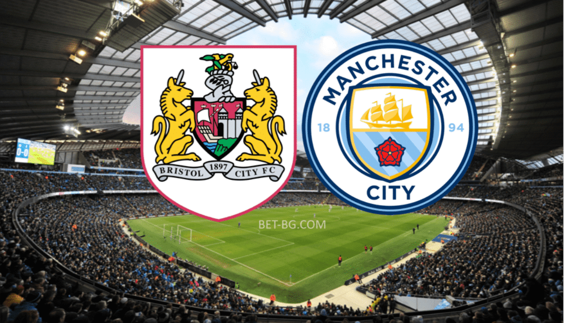 Bristol City - Manchester City bet365