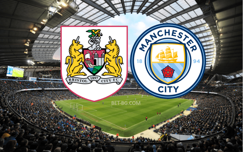 Bristol City - Manchester City bet365