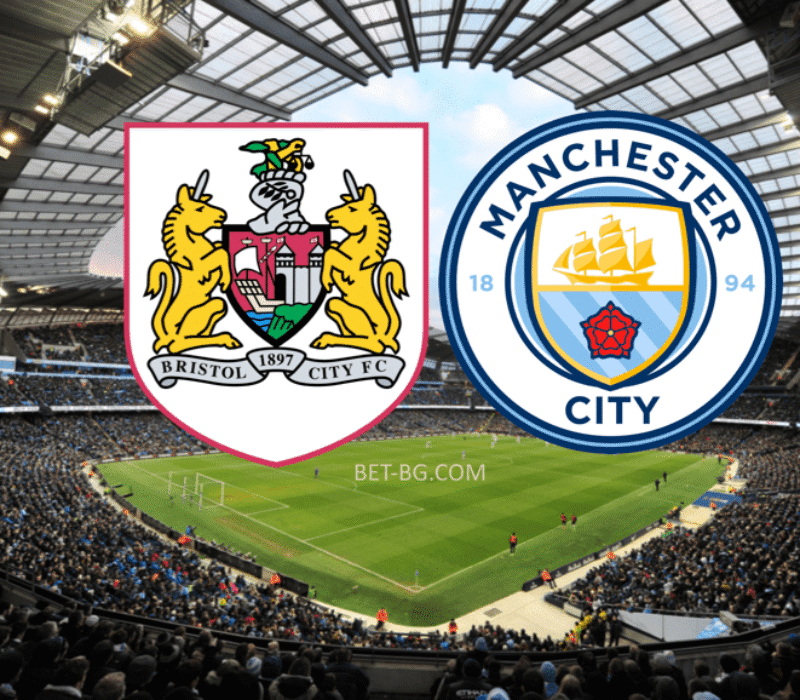 Bristol City - Manchester City bet365 Bristol City - Manchester City bet365