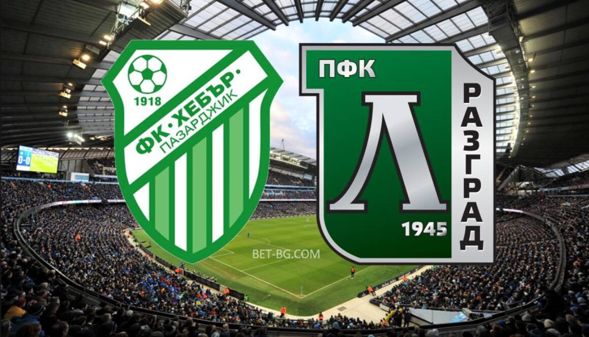 Hebar Pazardzhik - Ludogorets bet365