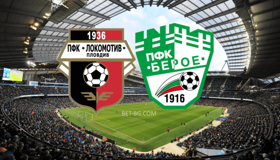Lokomotiv Plovdiv - Beroe bet365