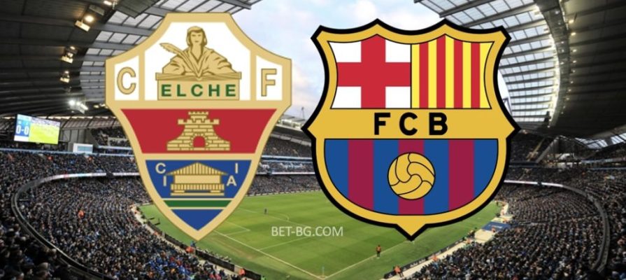 Elche - Barcelona bet365