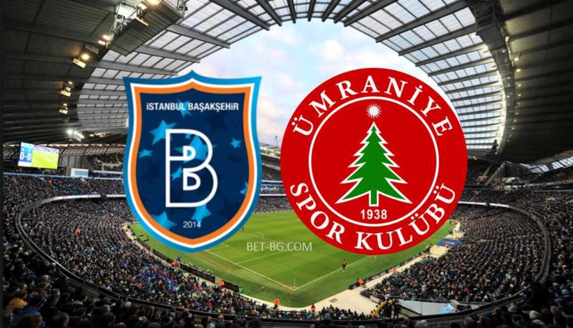 Istanbul Basaksehir - Umraniyespor bet365
