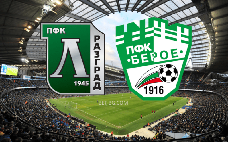 Ludogorets - Beroe bet365