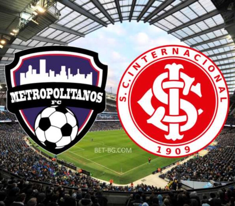 Metropolitanos FC - Internacional bet365