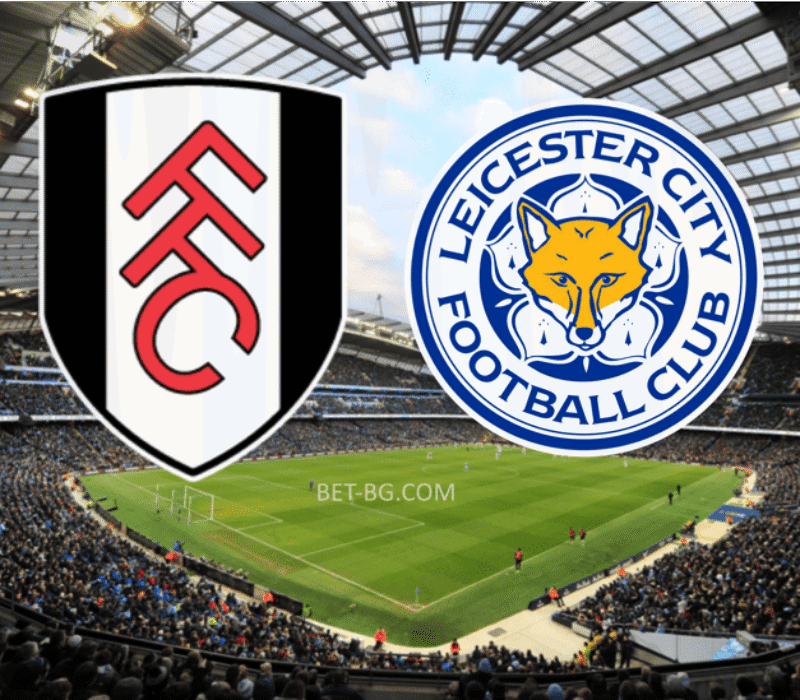 Fulham - Leicester bet365 Fulham - Leicester bet365