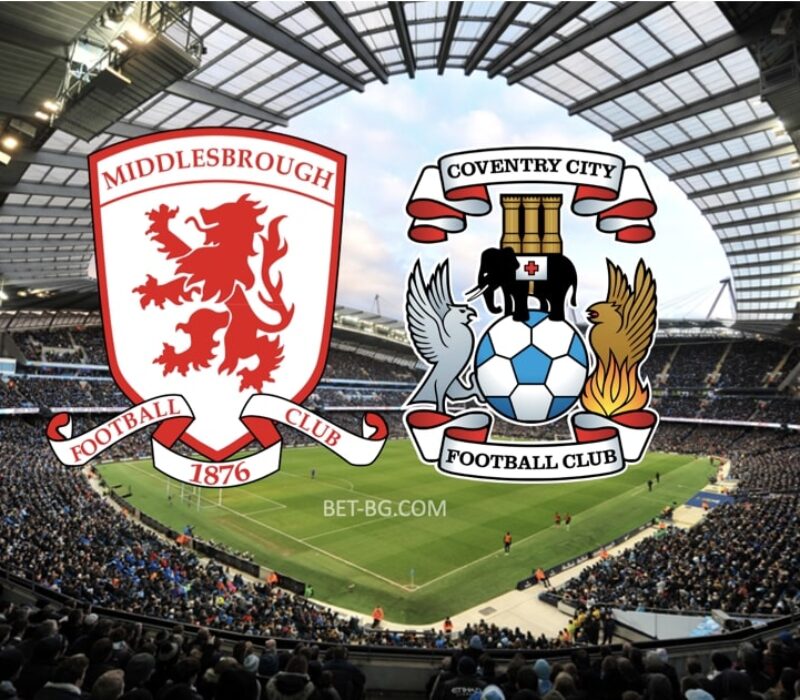Middlesbrough - Coventry bet365 Middlesbrough - Coventry bet365