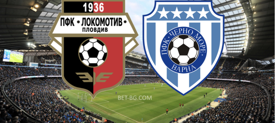 Lokomotiv Plovdiv - Black Sea bet365