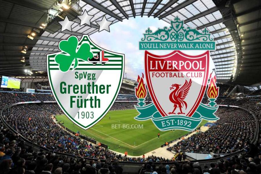 Greuther Furth - Liverpool bet365