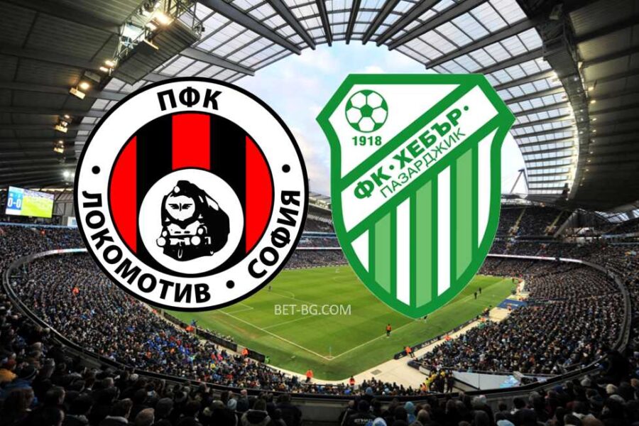 Lokomotiv Sofia - Hebar Pazardzhik bet365