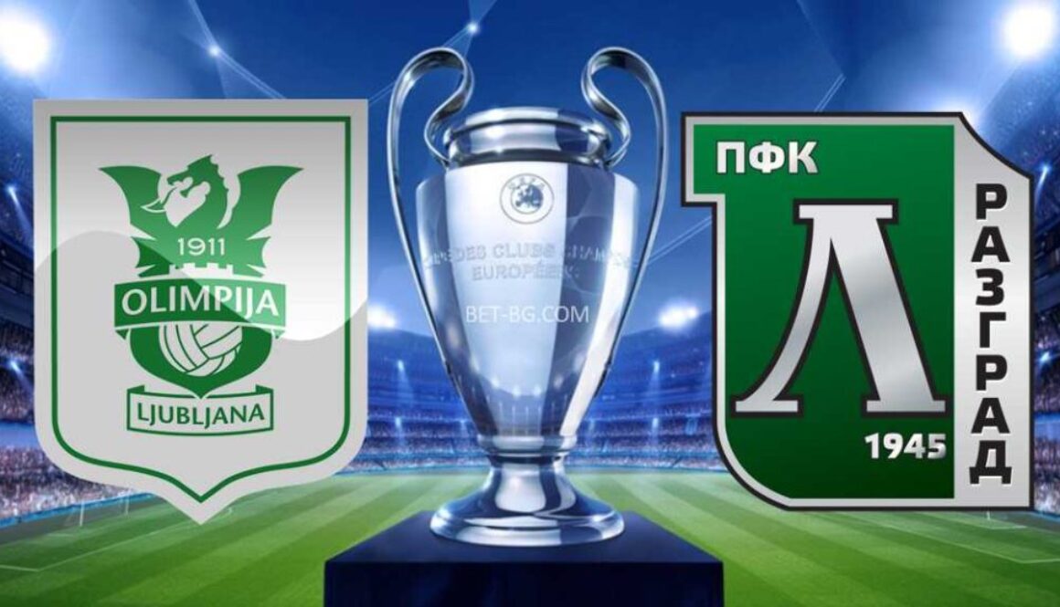 Olimpia Ljubljana - Ludogorets bet365