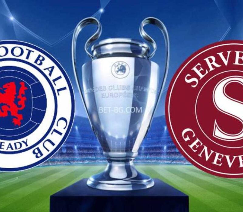Rangers - Servette bet365