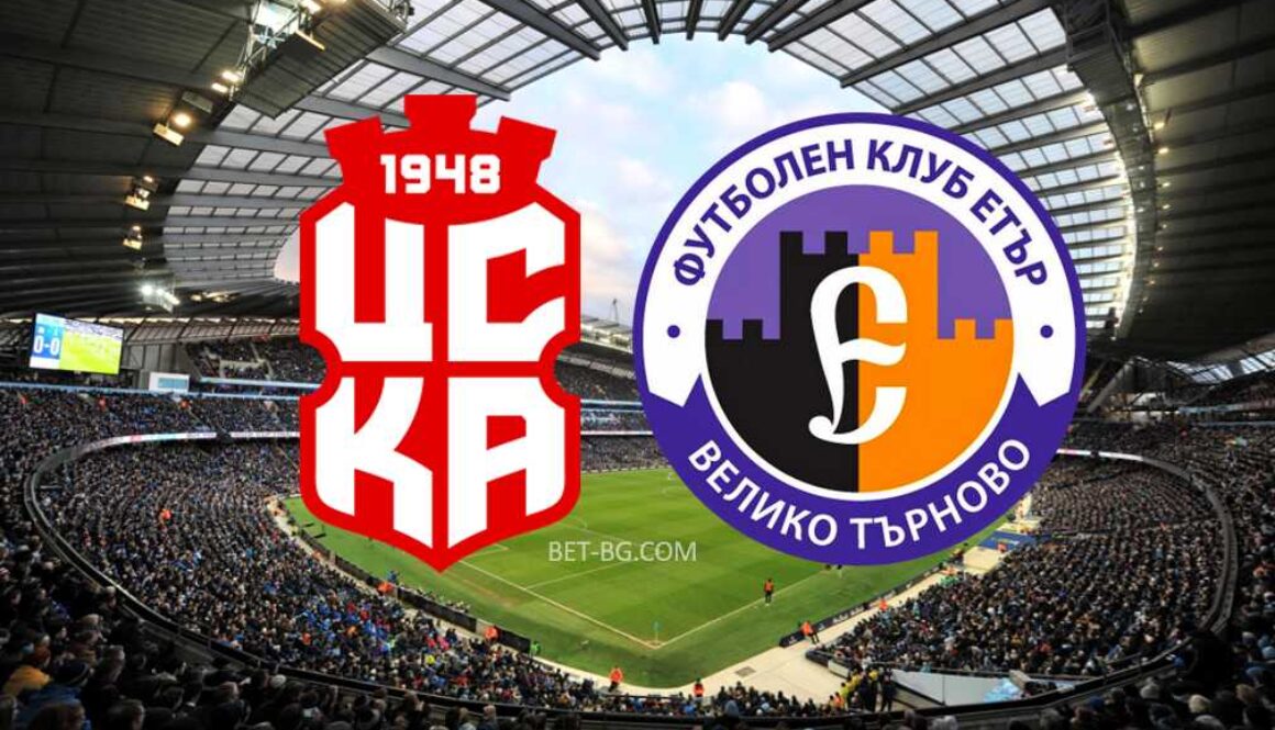 CSKA 1948 - Eter Veliko Tarnovo bet365