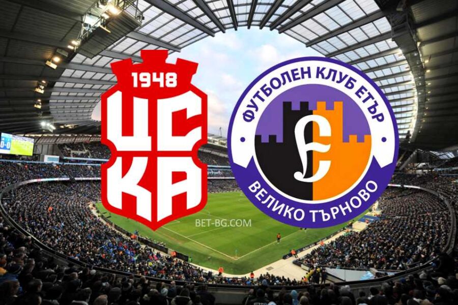 CSKA 1948 - Eter Veliko Tarnovo bet365