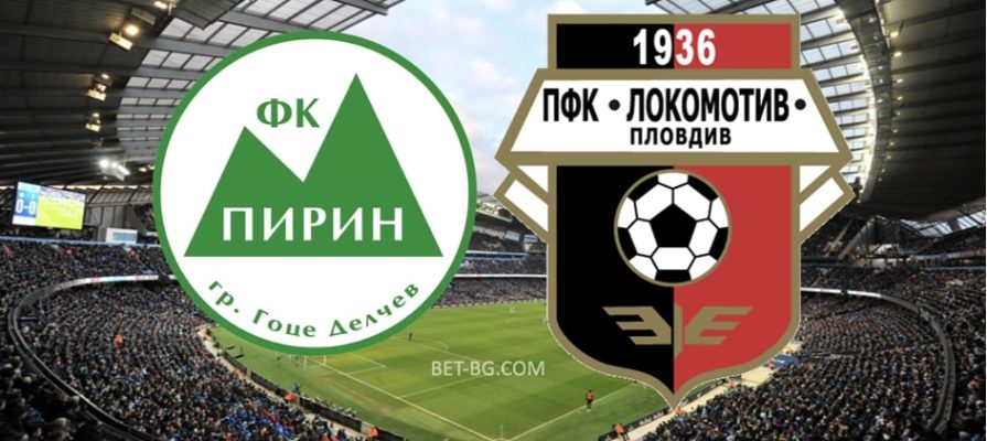 Pirin - Lokomotiv Plovdiv bet365