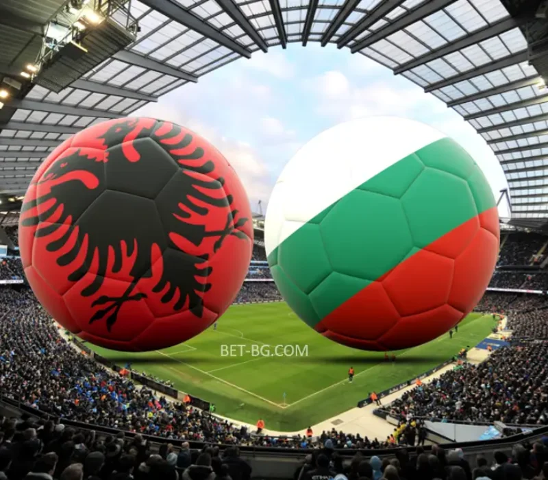 Albania - Bulgaria bet365