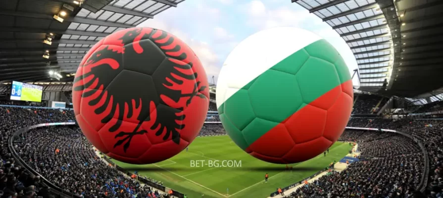 Albania - Bulgaria bet365