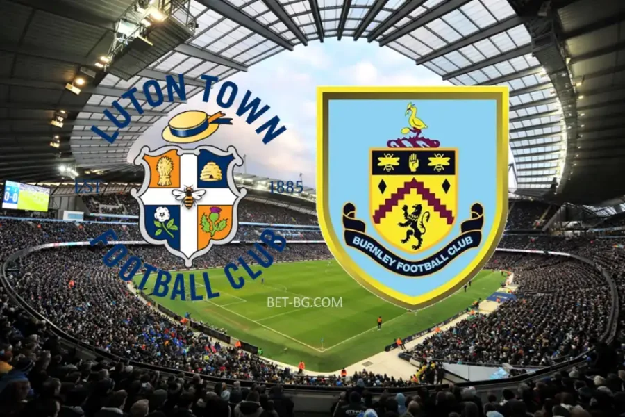 Luton - Burnley bet365 Luton - Burnley bet365