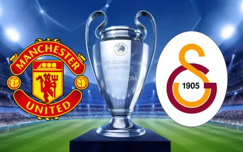 Manchester United - Galatasaray bet365