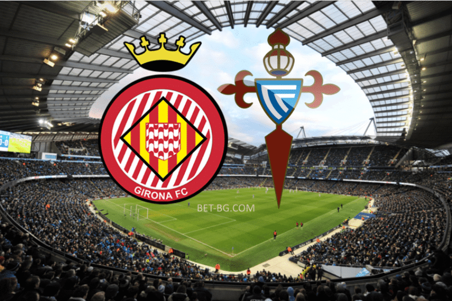 girona - celta vigo bet365