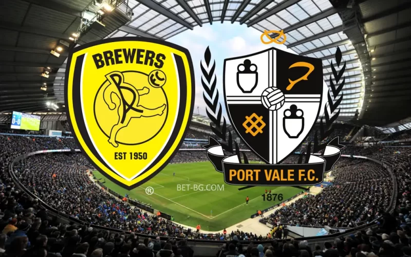 Burton Albion - Port Vale bet365