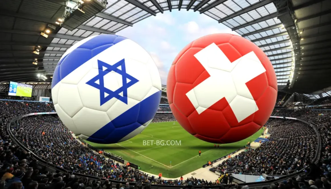 Israel - Switzerland bet365