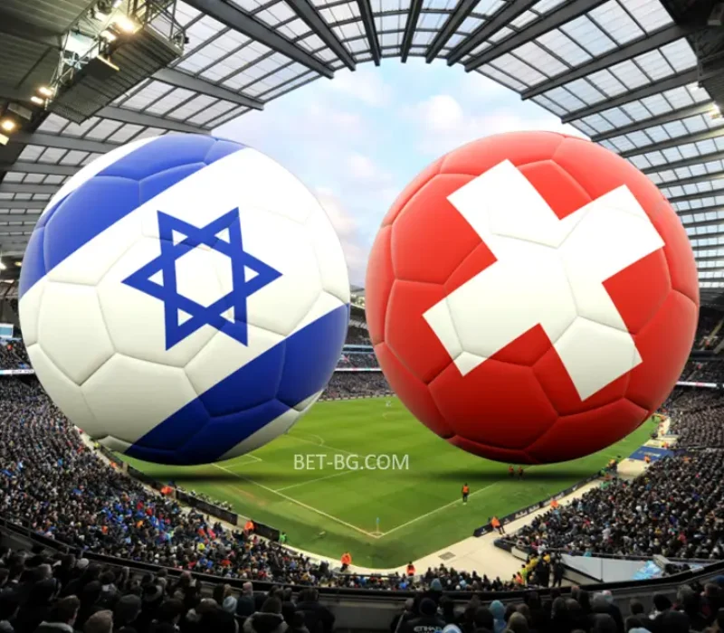 Israel - Switzerland bet365