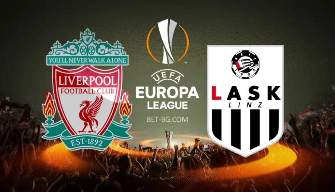 Liverpool - LASK Linz bet365