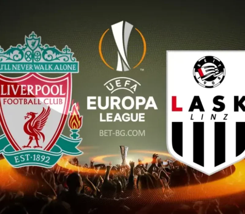 Liverpool - LASK Linz bet365