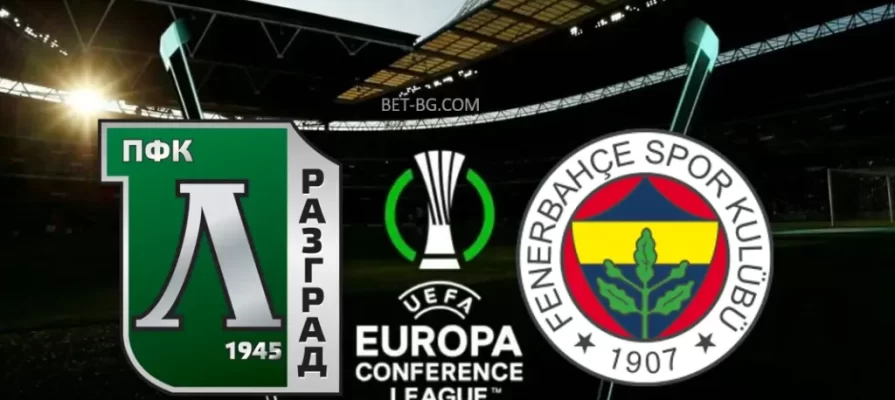 Ludogorets - Fenerbahce bet365