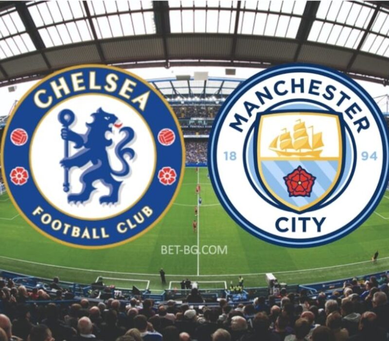 chelsea - manchester city bet365