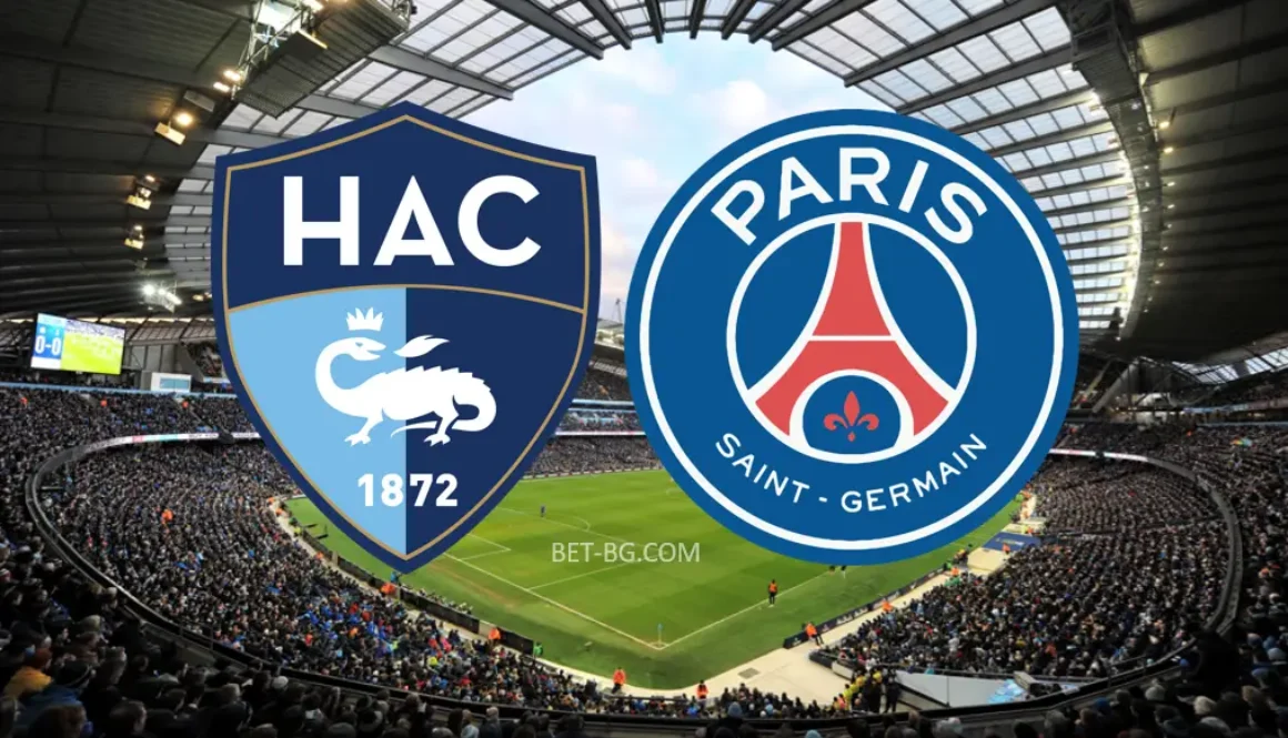 Le Havre - PSG bet365
