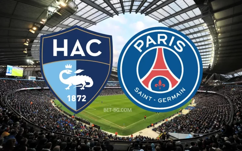 Le Havre - PSG bet365