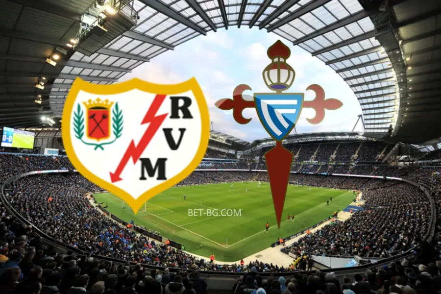 Rayo Vallecano - Celta Vigo bet365
