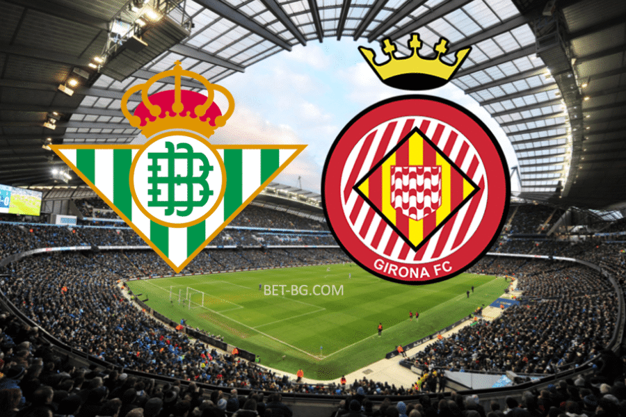Real Betis - Girona bet365