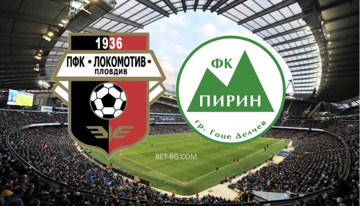 locomotive Plovdiv - Pirin bet365