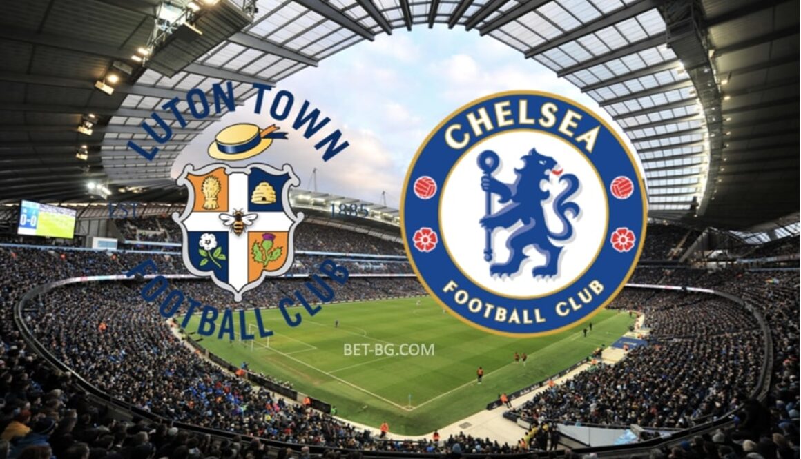 Luton - Chelsea bet365
