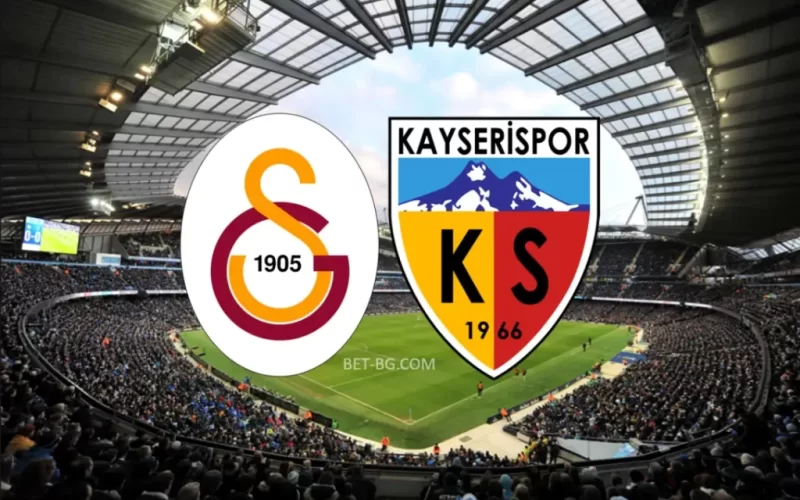 Galatasaray - Kayserispor bet365