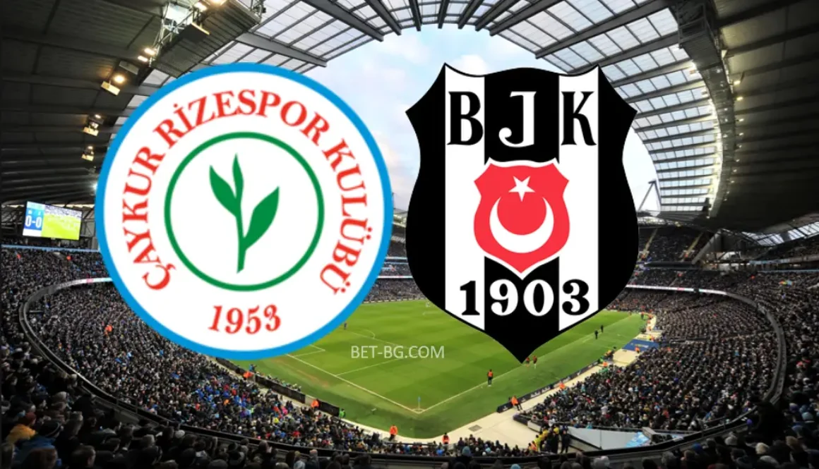 Çaykur Rizespor - Beşiktaş bet365
