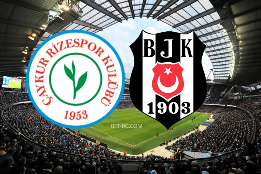 Çaykur Rizespor - Beşiktaş bet365