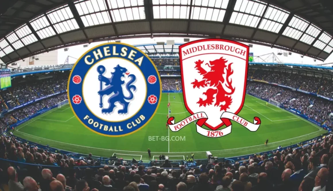 Chelsea - Middlesbrough bet365