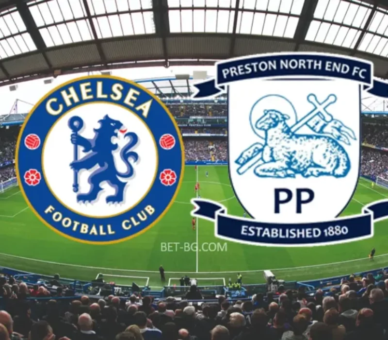 Chelsea - Preston bet365