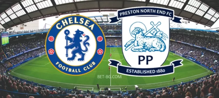 Chelsea - Preston bet365