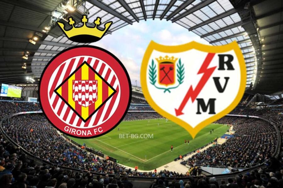 Girona - Rayo Vallecano bet365