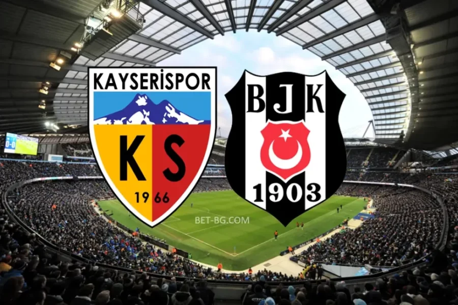 Kayserispor - Besiktas bet365
