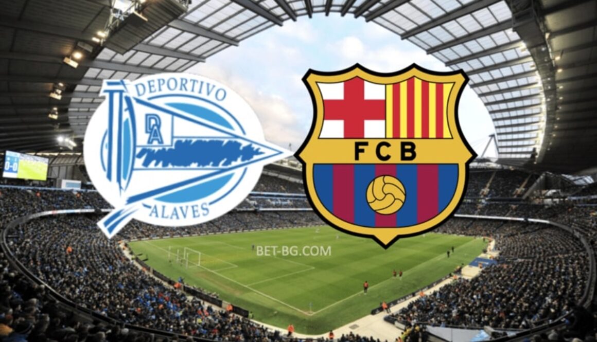 alaves - barcelona bet365