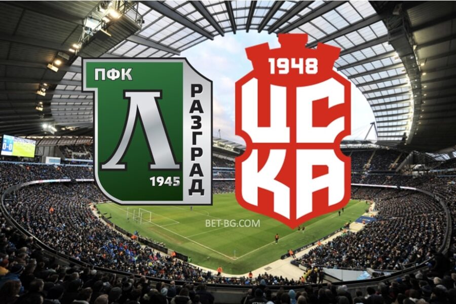 Ludogorets - CSKA 1948 bet365