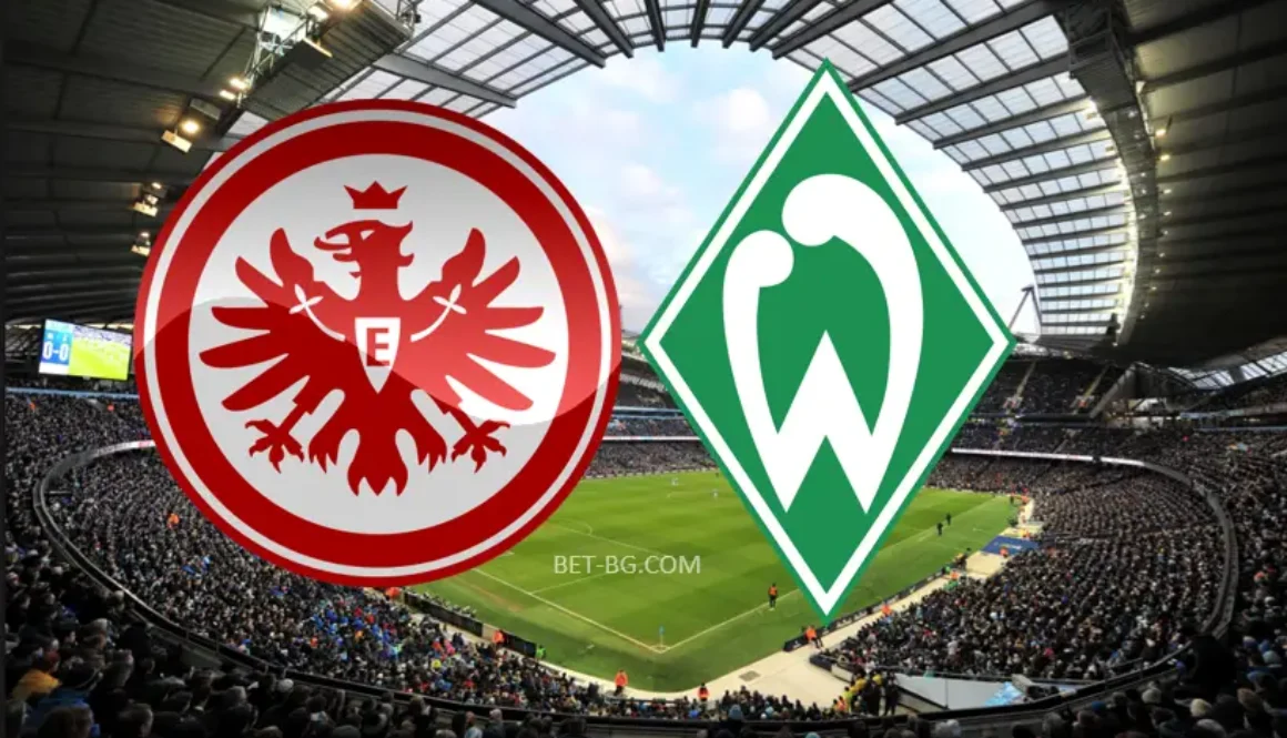 Eintracht Frankfurt - Werder Bremen bet365