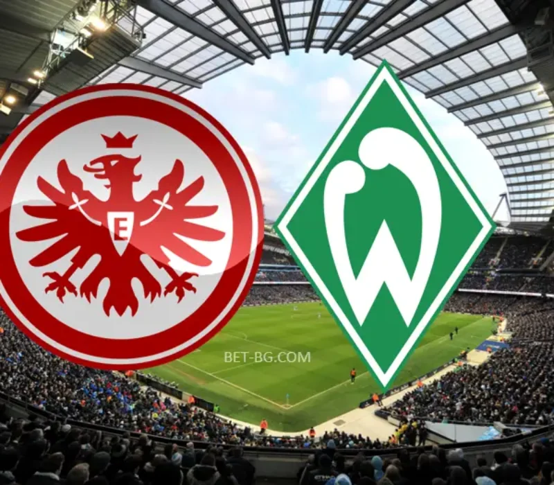 Eintracht Frankfurt - Werder Bremen bet365 Eintracht Frankfurt - Werder Bremen bet365